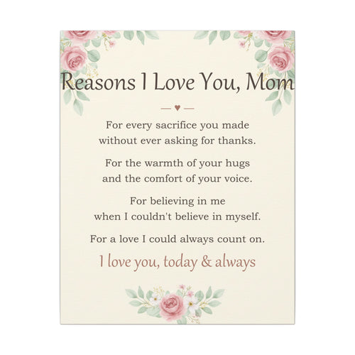 Reasons I Love You, Mom - Keepsake Canvas - Comfort & Cherish keepsake gift