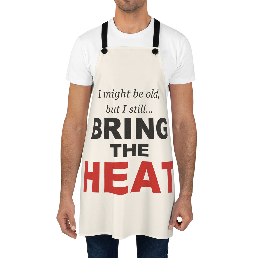 "I Still Bring The Heat" Funny Grandma Apron